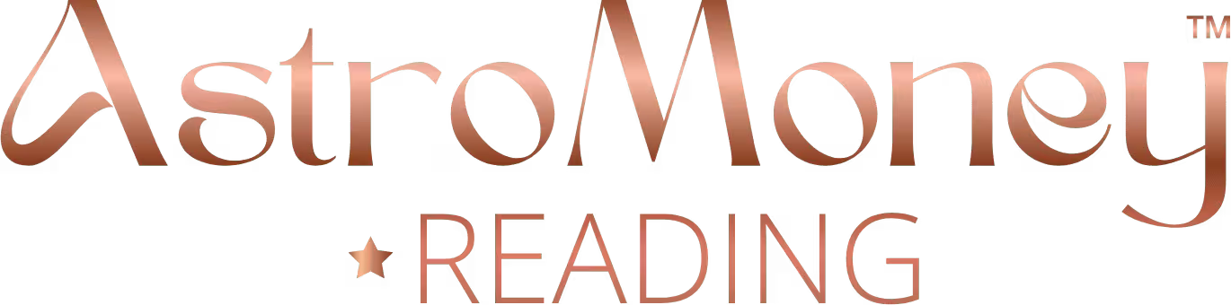 AstroMoney™ Reading